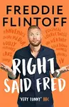 Right, Said Fred - Flintoff Andrew