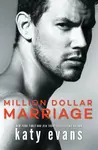 Million Dollar Marriage - Katy Evansová