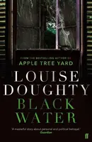 Black Water - Louise Doughty
