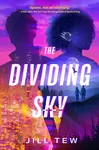 The Dividing Sky - Jill Tew