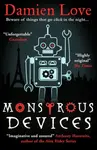 Monstrous Devices - Damien Love