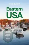Lonely Planet Eastern USA - Mary Fitzpatrick, Regis St Louis, Lonely Planet, Ann Babe, John Garry, Karla Zimmerman, Jesse Scott