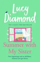 Summer With My Sister - Lucy Diamond