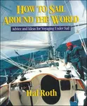 How to Sail Around the World - Hal Roth
