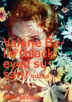 Valerie Belin: Black Eyed Susan