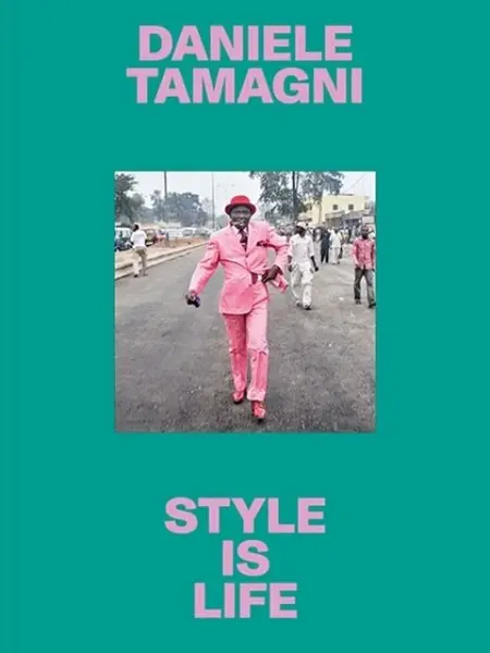 Style Is Life - Daniele Tamagni