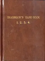 Bradshawâ€™s Handbook (Premium Edition)