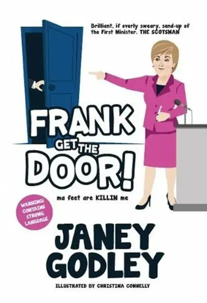Frank Get The Door! - Janey Godley