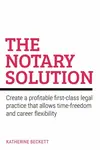 The Notary Solution - Katherine Beckett