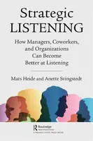 Strategic Listening - Anette Svingstedt, Mats Heide