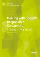 Dealing with Socially Responsible Consumers