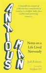 Anxious Man - Josh Roberts