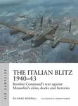 The Italian Blitz 1940â€“43 - Richard Worrall