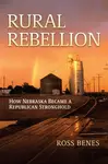 Rural Rebellion - Ross Benes