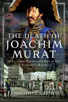 The Death of Joachim Murat - North Jonathan