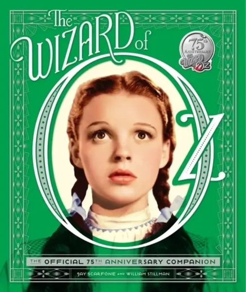The Wizard of Oz - Jay Scarfone, William Stillman