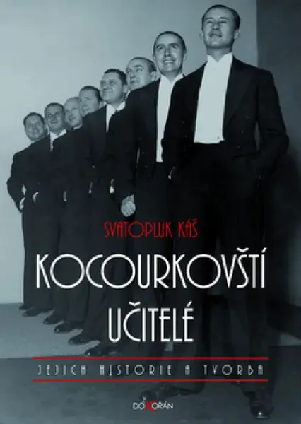 Kocourkovští učitelé, jejich historie a tvorba (poškozená) - Svatopluk Káš