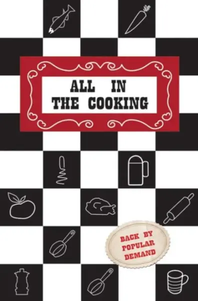 All in the Cooking - Ann A. Martin, Nora M. Breathnach, Mor Murnaghan, Josephine B. Marnell