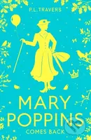 Mary Poppins Comes Back - P. L. Travers - kniha z kategorie Pro děti