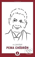 The Pocket Pema Chodron - Pema Chodron - kniha z kategorie Náboženská literatura