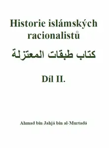 Historie islámských racionalistů - Ahmad bin Jahjá bin al-Murtadá
