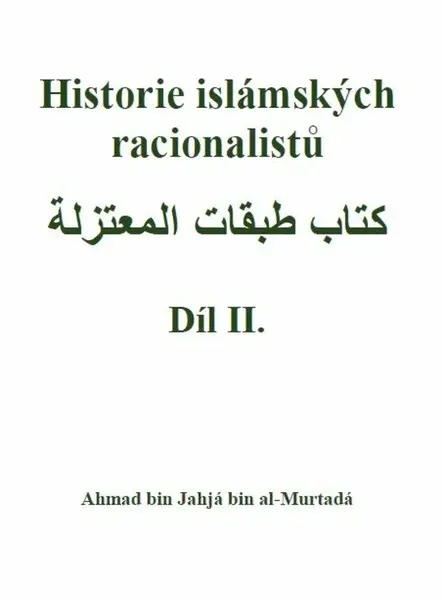Historie islámských racionalistů - Ahmad bin Jahjá bin al-Murtadá