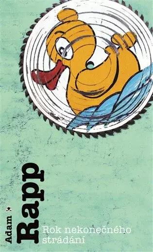 Rok nekonečného strádání (poškozená) - Adam Rapp