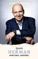 Hynek Heřman: Doktore, rodíme! - Karolina Lišková, Hynek Heřman