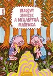 Hladový Jeníček a nenasytná Mařenka - Zavka - kniha z kategorie Komiksy