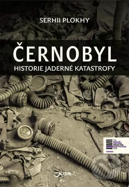 Černobyl (Historie jaderné katastrofy) - Serhii Plokhy - kniha z kategorie Historie