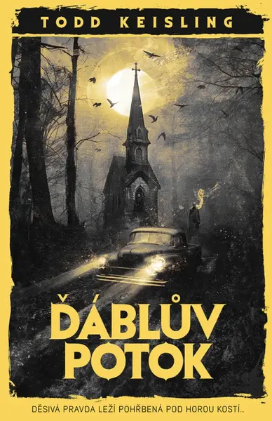 Ďáblův potok (Defekt) - Todd Keisling