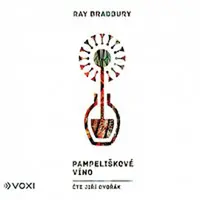 Ray Bradbury – Pampeliškové víno CD-MP3