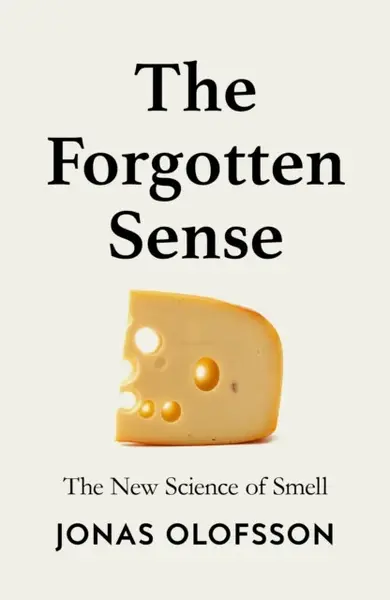 The Forgotten Sense - Jonas Olofsson