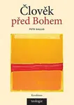 Člověk před Bohem - Petr Gallus