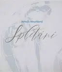 Splétání - Jarmila Minaříková