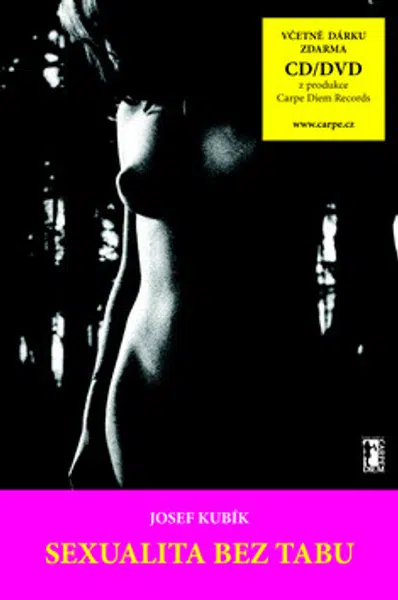 Sexualita bez tabu + DVD - Josef Kubík, Richard Conroy