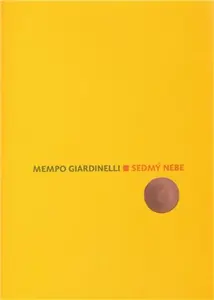 Sedmý nebe - Mempo Giardinelli