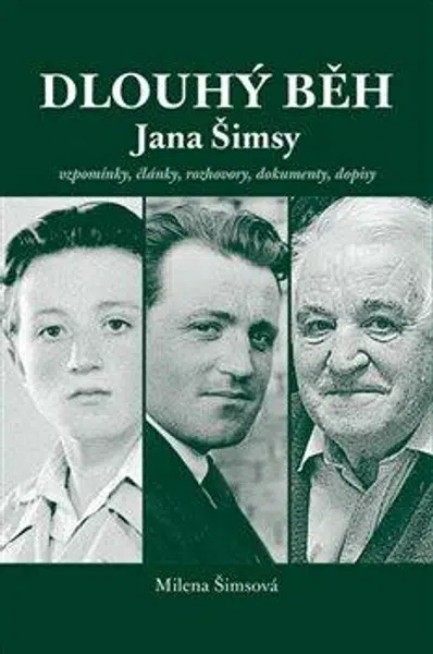 Dlouhý běh Jana Šimsy - Milena Šimsová