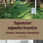 Tajemství západní hranice - Zdeněk Šmída