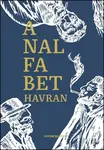 Analfabet - Paľo Čejka, Havran Michal
