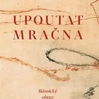 Upoutat mračna - Ondřej Fibich