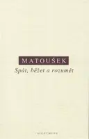 Spát, běžet a rozumět - Alexandr Matoušek