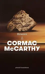 Hranice (poškozené) - Cormac McCarthy