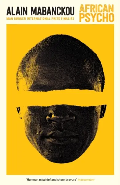 African Psycho - Alain Mabanckou