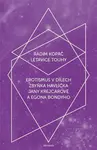 Létavice touhy - Radim Kopáč
