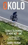 Okolo Česka a Slovenska za méně než 8 dní - Daniel Polman