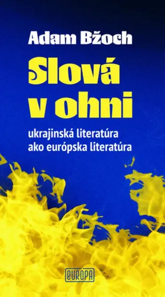 Slová v ohni - Adam Bžoch