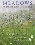 Meadows - Christopher Lloyd, Fergus Garrett