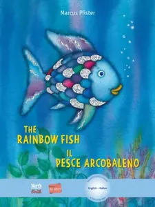 The Rainbow Fish/Bi:libri - Eng/Italian PB - Pfister Marcus