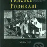 Pražské podhradí - Stanislav Tůma - kniha z kategorie Fotografie